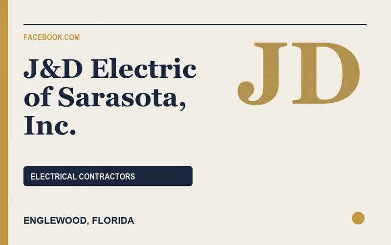 J&D Electric of Sarasota, Inc. in Englewood, Florida