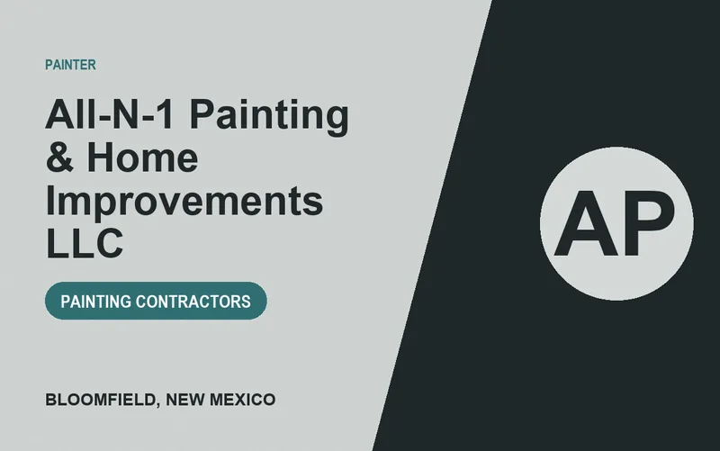 All-N-1 Painting & Home Improvements LLC in Bloomfield, New Mexico
