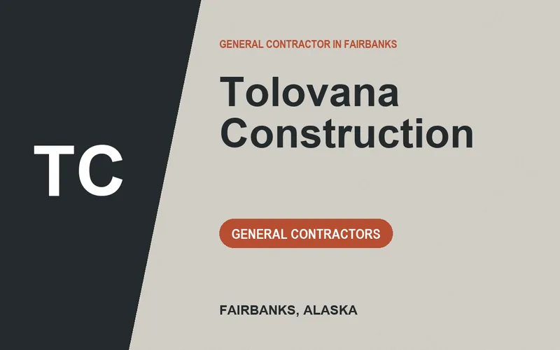 Tolovana Construction in Fairbanks, Alaska