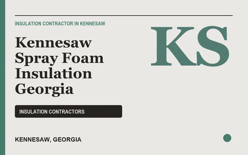 Kennesaw Spray Foam Insulation Georgia in Kennesaw, Georgia