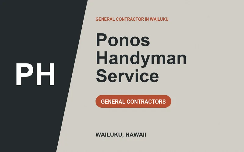ponos handyman service in Wailuku, Hawaii