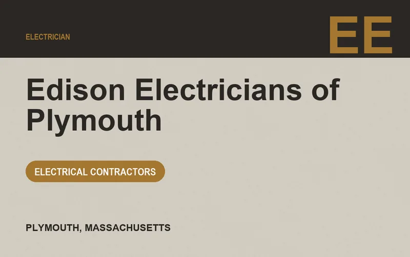 Edison Electricians of Plymouth in Plymouth, Massachusetts