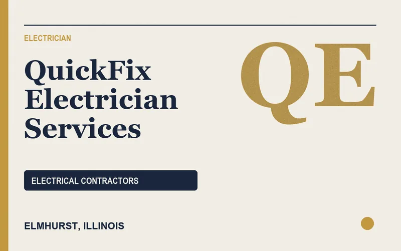 QuickFix Electrician Services in Elmhurst, Illinois