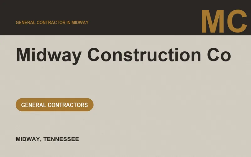 Midway Construction Co in Midway, Tennessee
