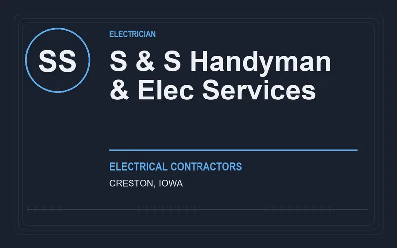 S & S Handyman & Elec Services in Creston, Iowa