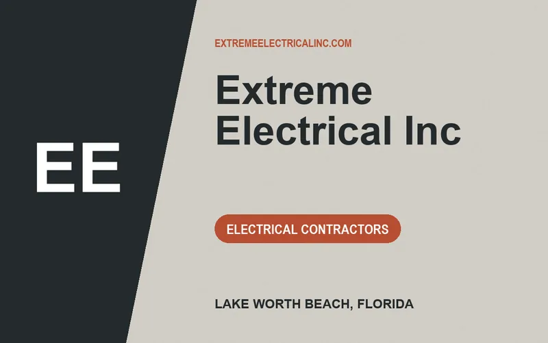 Extreme Electrical Inc in Lake Worth Beach, Florida