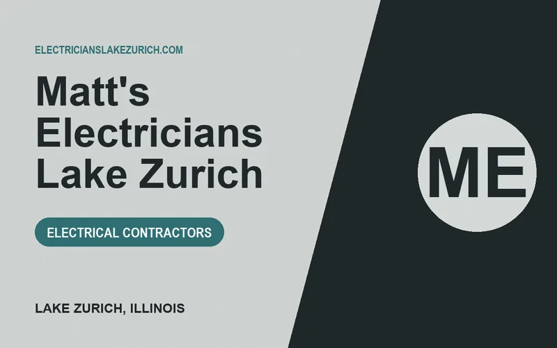 Matt's Electricians Lake Zurich in Lake Zurich, Illinois