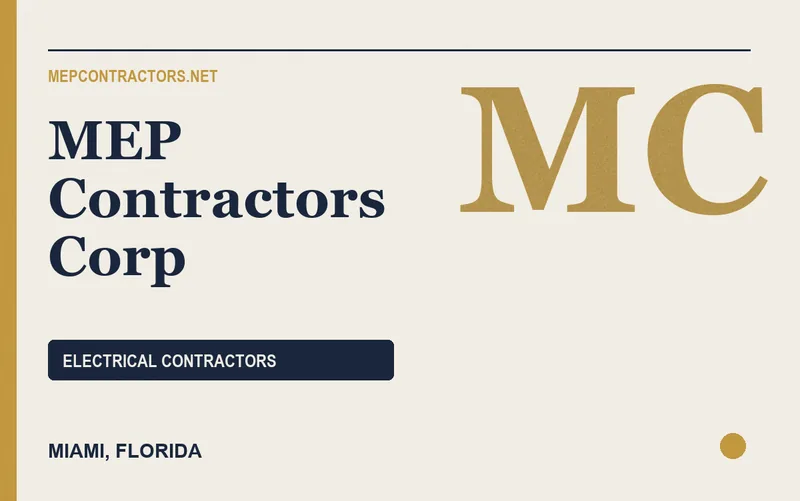MEP Contractors Corp in Miami, Florida