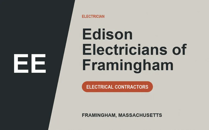 Edison Electricians of Framingham in Framingham, Massachusetts
