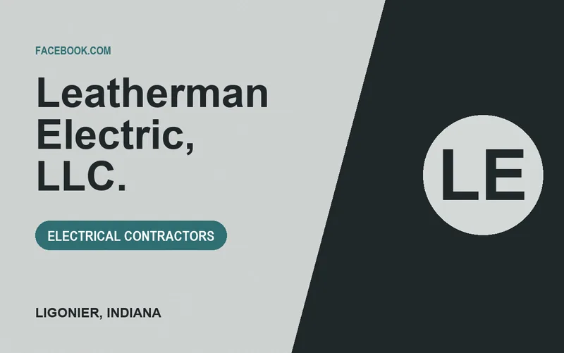 Leatherman Electric, LLC. in Ligonier, Indiana