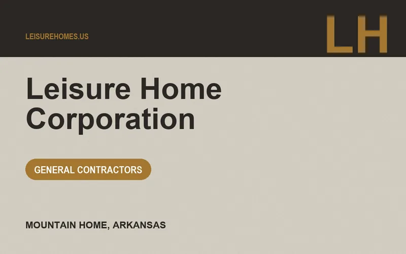 Leisure Home Corporation in Mountain Home, Arkansas