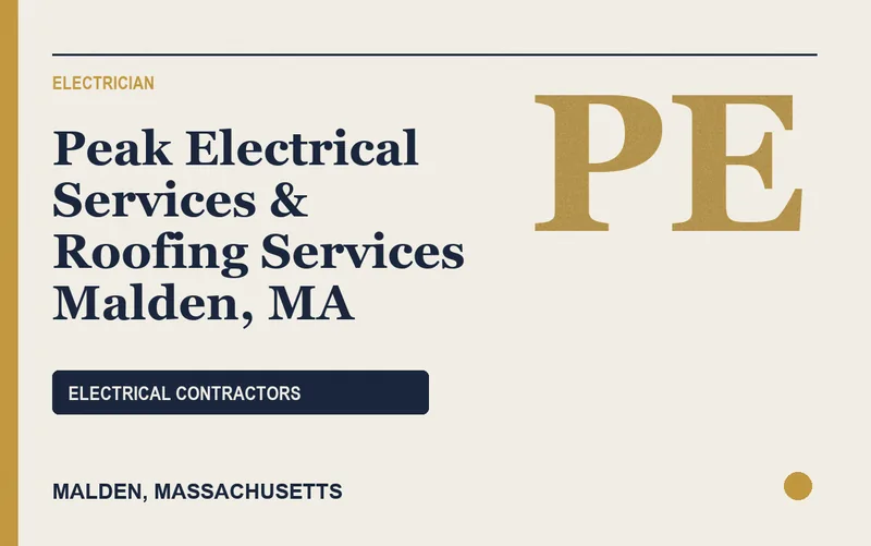 Peak Electrical Services & Roofing Services Malden, MA in Malden, Massachusetts
