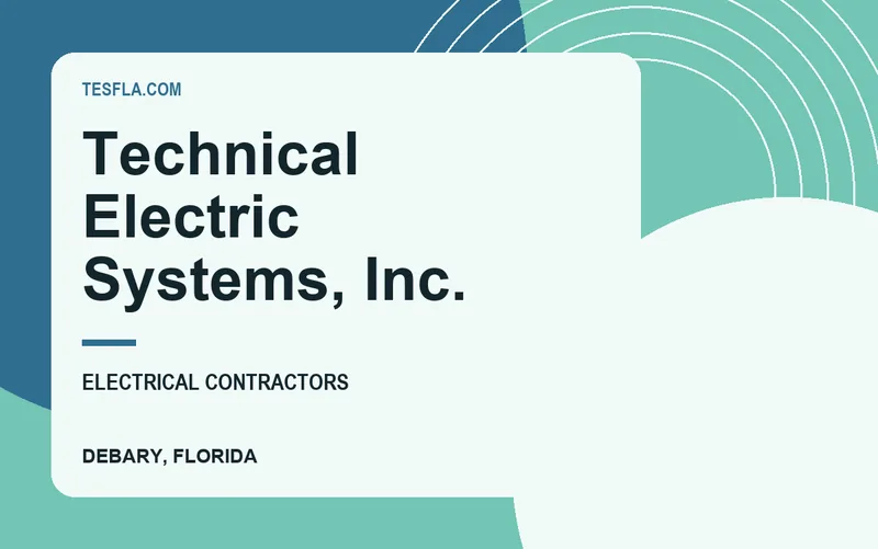 Technical Electric Systems, Inc. in DeBary, Florida