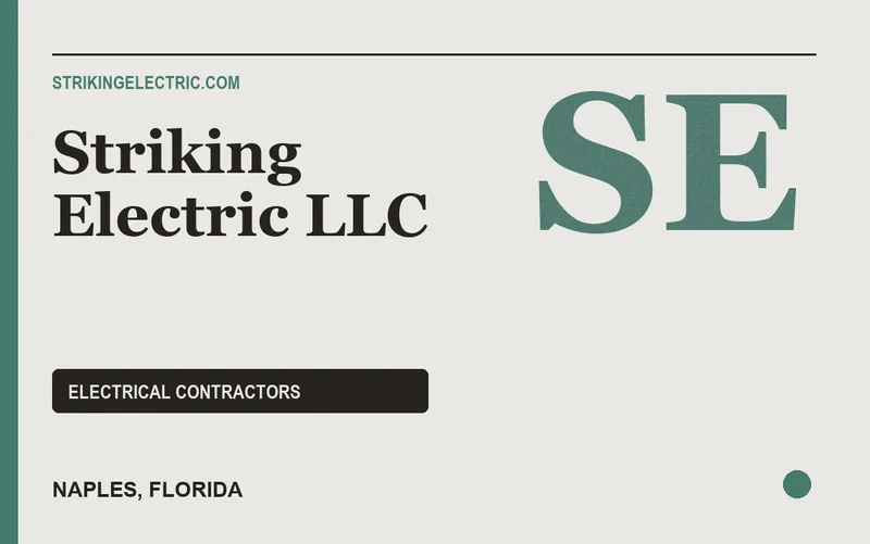 Striking Electric LLC in Naples, Florida