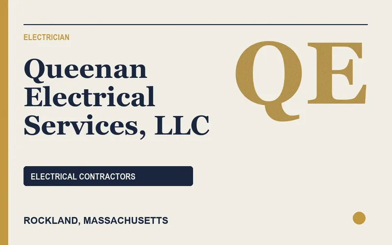 QUEENAN ELECTRICAL SERVICES, LLC in Rockland, Massachusetts