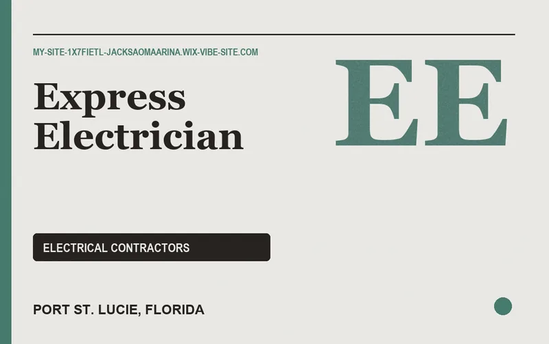 Express Electrician in Port St. Lucie, Florida