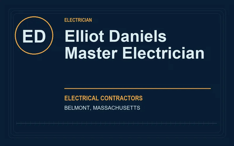Elliot Daniels Master Electrician in Belmont, Massachusetts