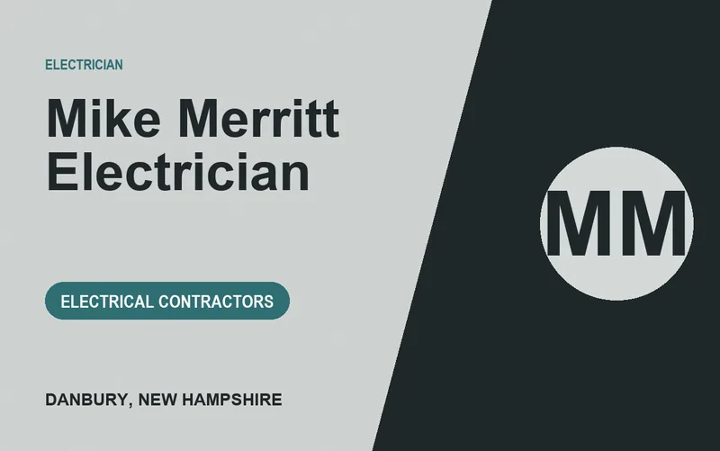 Mike Merritt Electrician in Danbury, New Hampshire