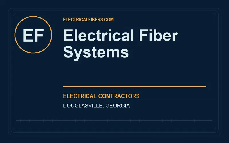 Electrical Fiber Systems in Douglasville, Georgia