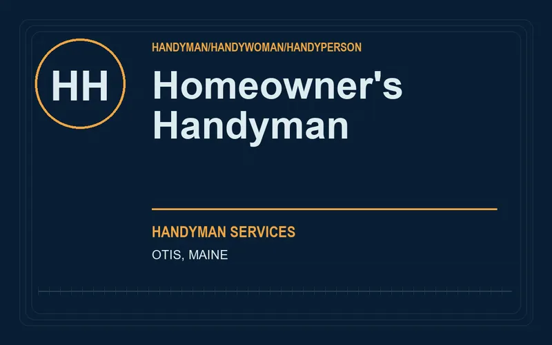 Homeowner's Handyman in Otis, Maine