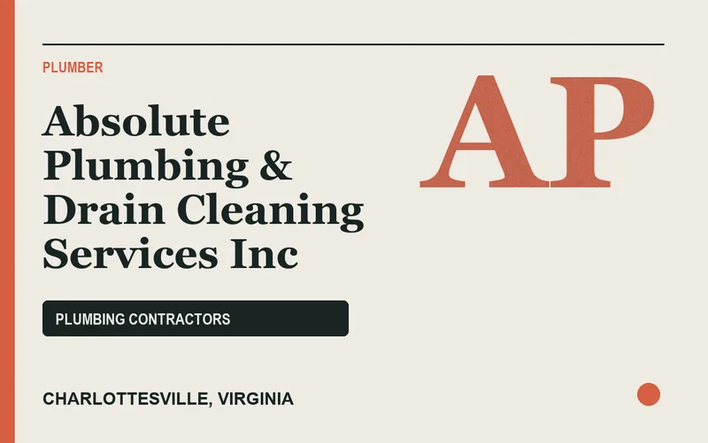 absolute plumbing & drain cleaning services inc in Charlottesville, Virginia