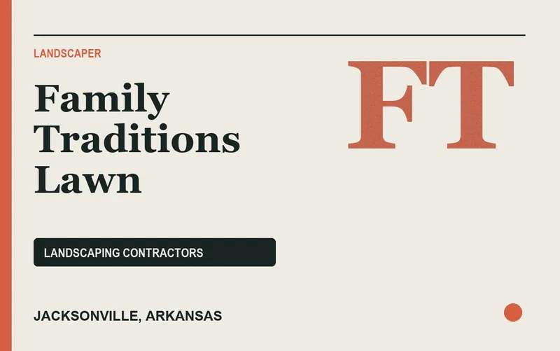 Family Traditions Lawn in Jacksonville, Arkansas