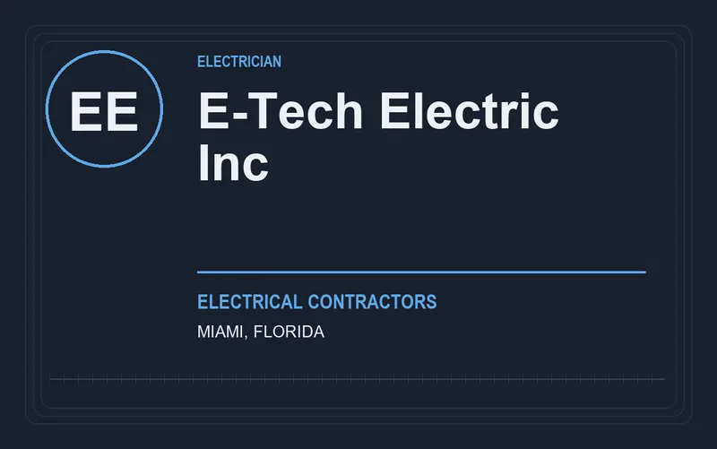 E-Tech Electric Inc in Miami, Florida