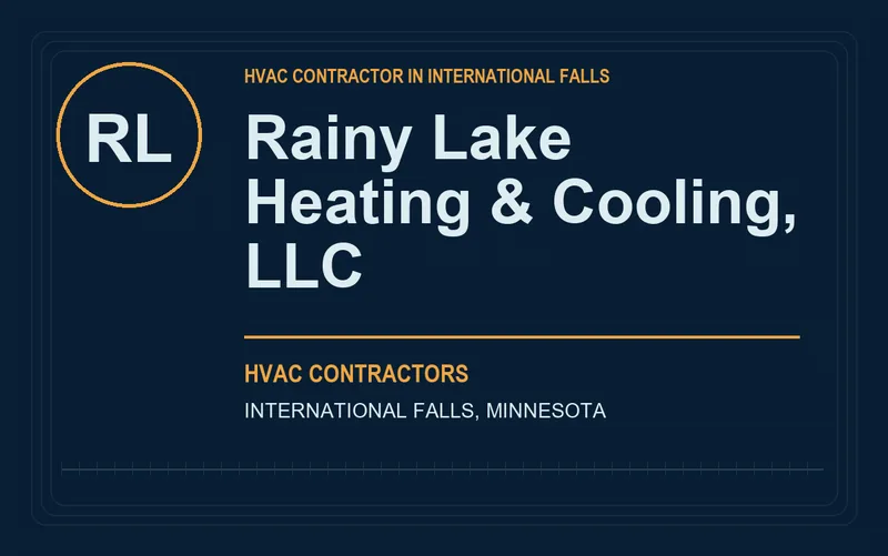 Rainy Lake Heating & Cooling, LLC in International Falls, Minnesota
