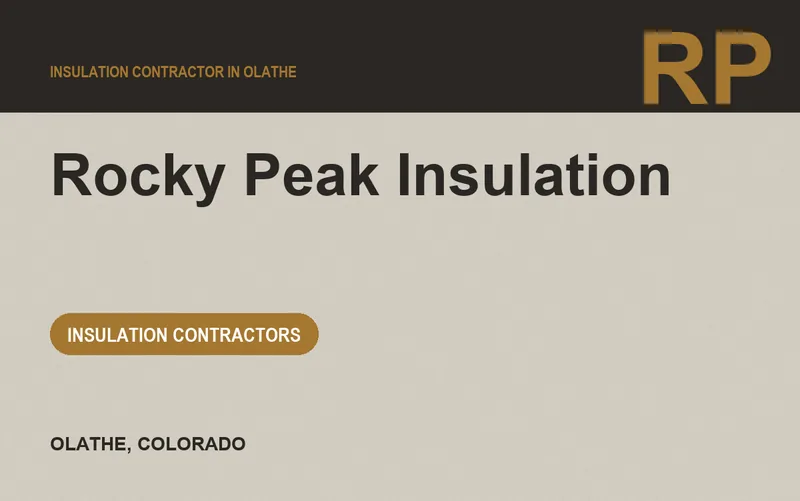 Rocky Peak Insulation in Olathe, Colorado