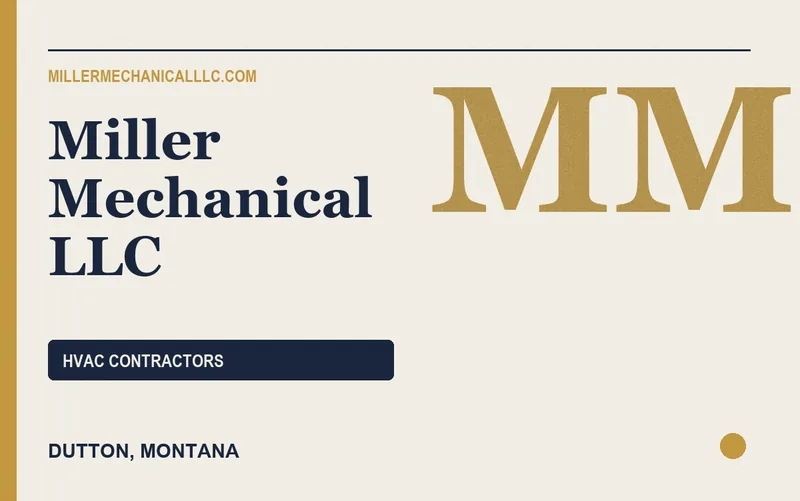 Miller Mechanical LLC in Dutton, Montana