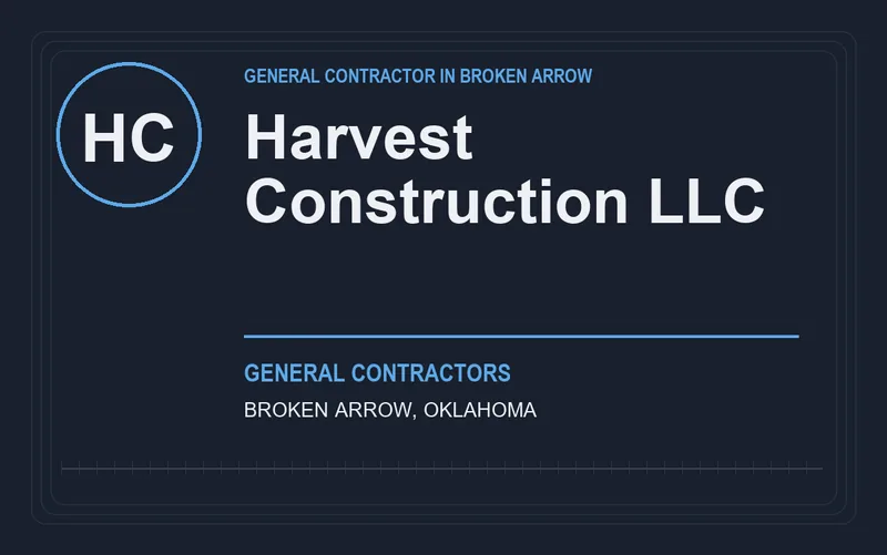 Harvest Construction Llc in Broken Arrow, Oklahoma