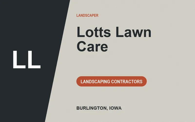 Lotts Lawn Care in Burlington, Iowa