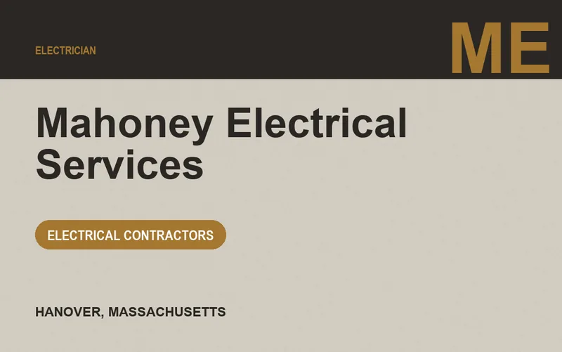 Mahoney Electrical Services in Hanover, Massachusetts