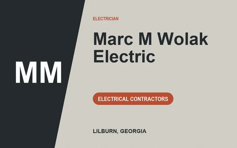 Marc M Wolak Electric in Lilburn, Georgia