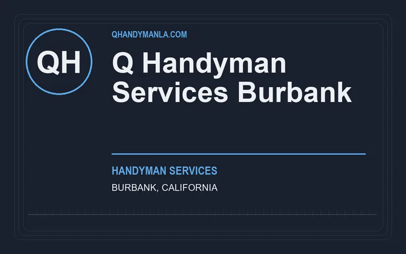 Q Handyman Services Burbank in Burbank, California
