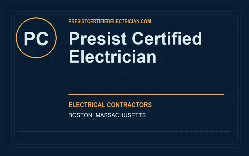 Presist Certified Electrician in Boston, Massachusetts