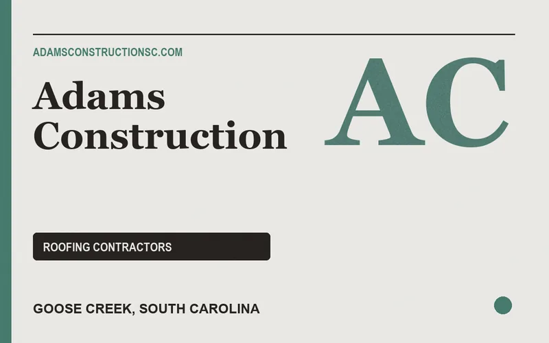 Adams Construction in Goose Creek, South Carolina