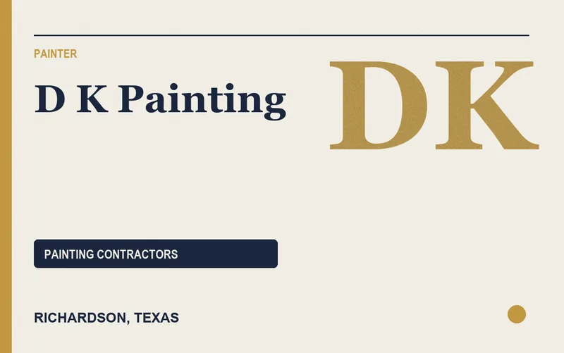 D K Painting in Richardson, Texas