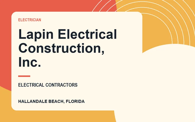 Lapin Electrical Construction, Inc. in Hallandale Beach, Florida