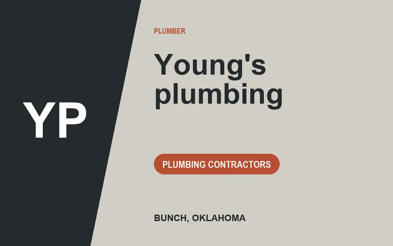 Young's plumbing in Bunch, Oklahoma