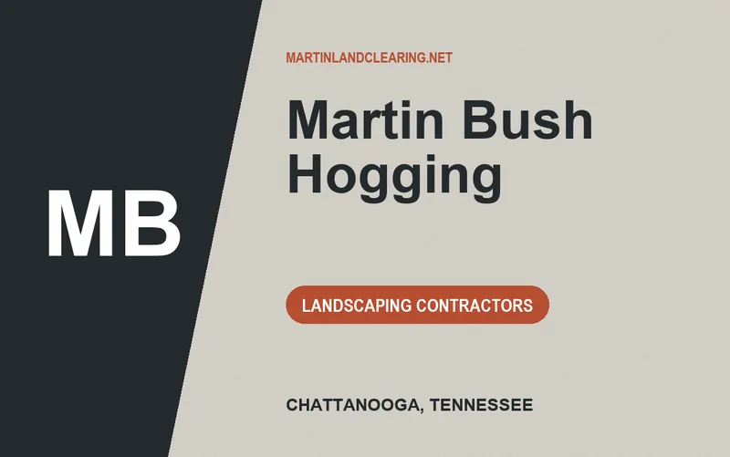 Martin Bush Hogging in Chattanooga, Tennessee