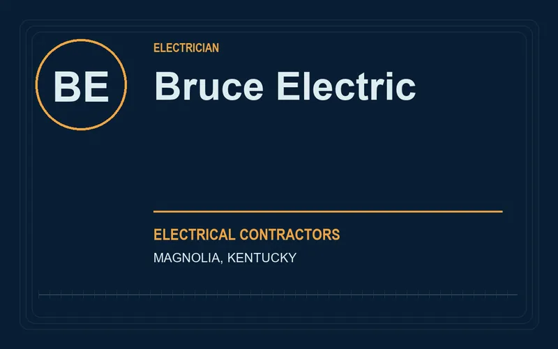 Bruce Electric in Magnolia, Kentucky
