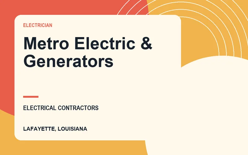 Metro Electric & Generators in Lafayette, Louisiana
