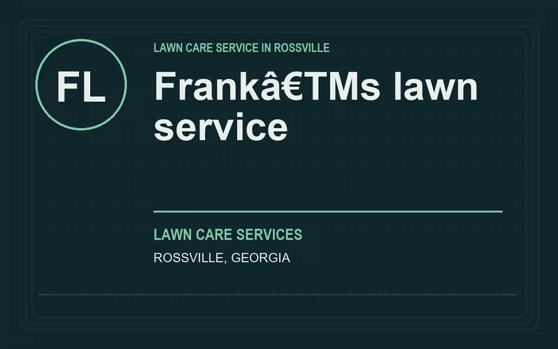 Frankâ€TMs lawn service in Rossville, Georgia