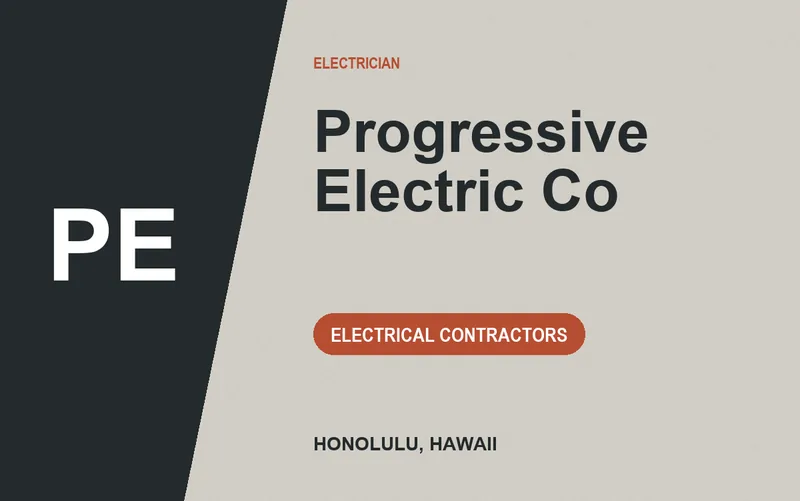Progressive Electric Co in Honolulu, Hawaii
