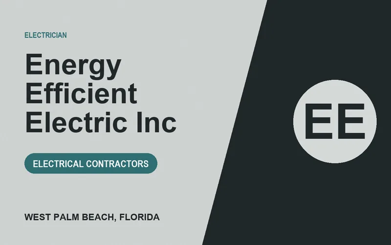 Energy Efficient Electric Inc in West Palm Beach, Florida