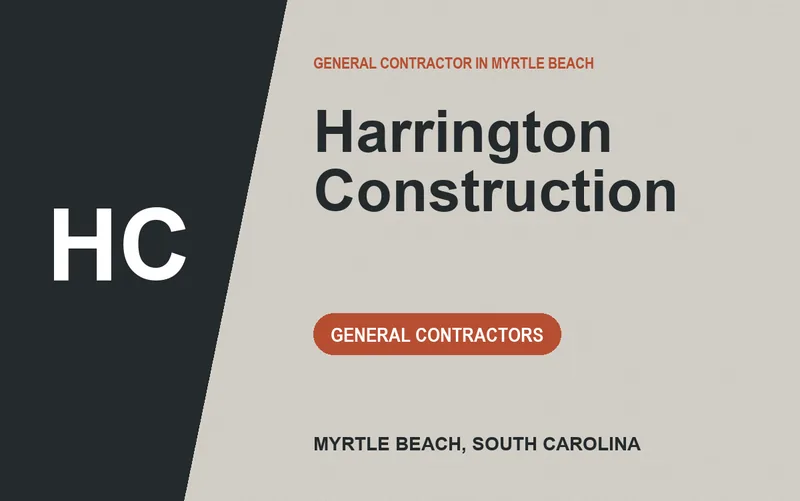 Harrington Construction in Myrtle Beach, South Carolina