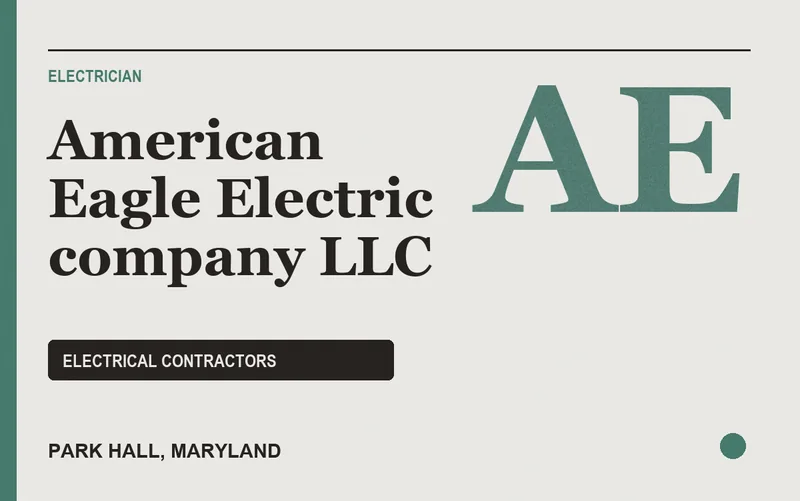 American Eagle Electric company LLC in Park Hall, Maryland