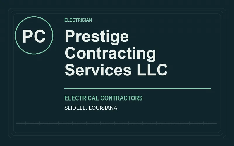 Prestige Contracting Services LLC in Slidell, Louisiana