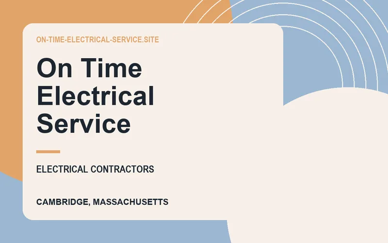 On Time Electrical Service in Cambridge, Massachusetts